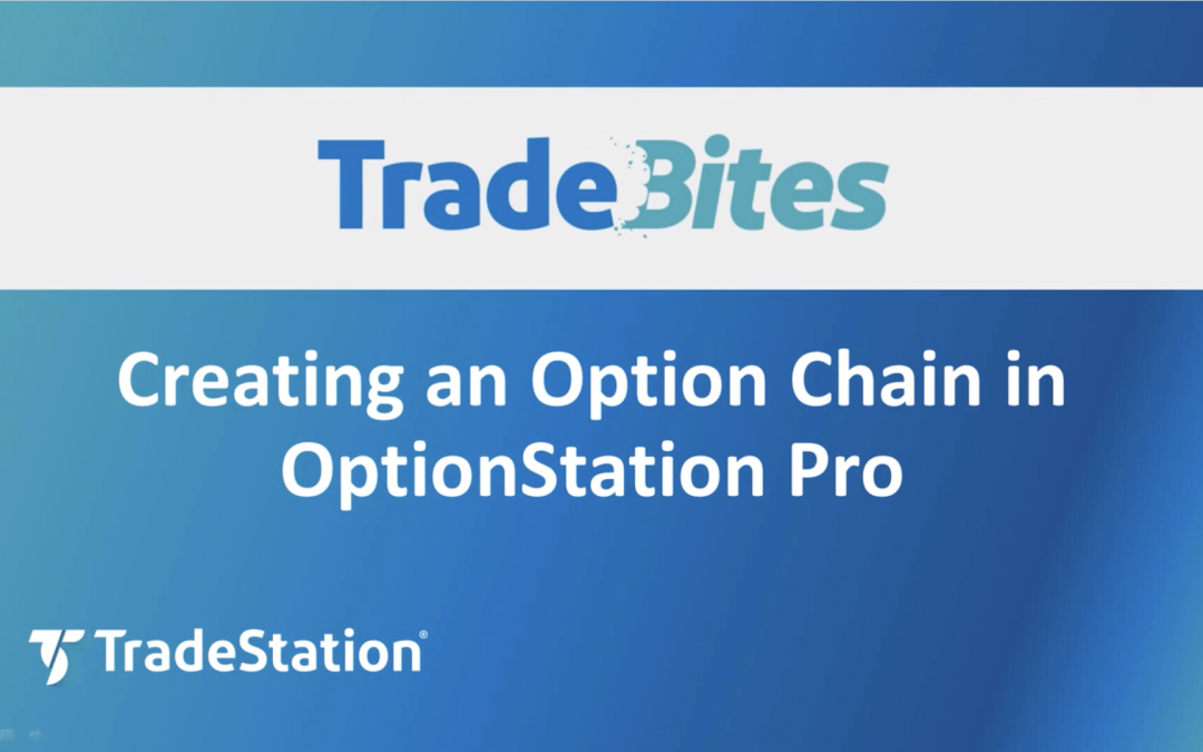 Creating an Option Chain in OptionStation Pro