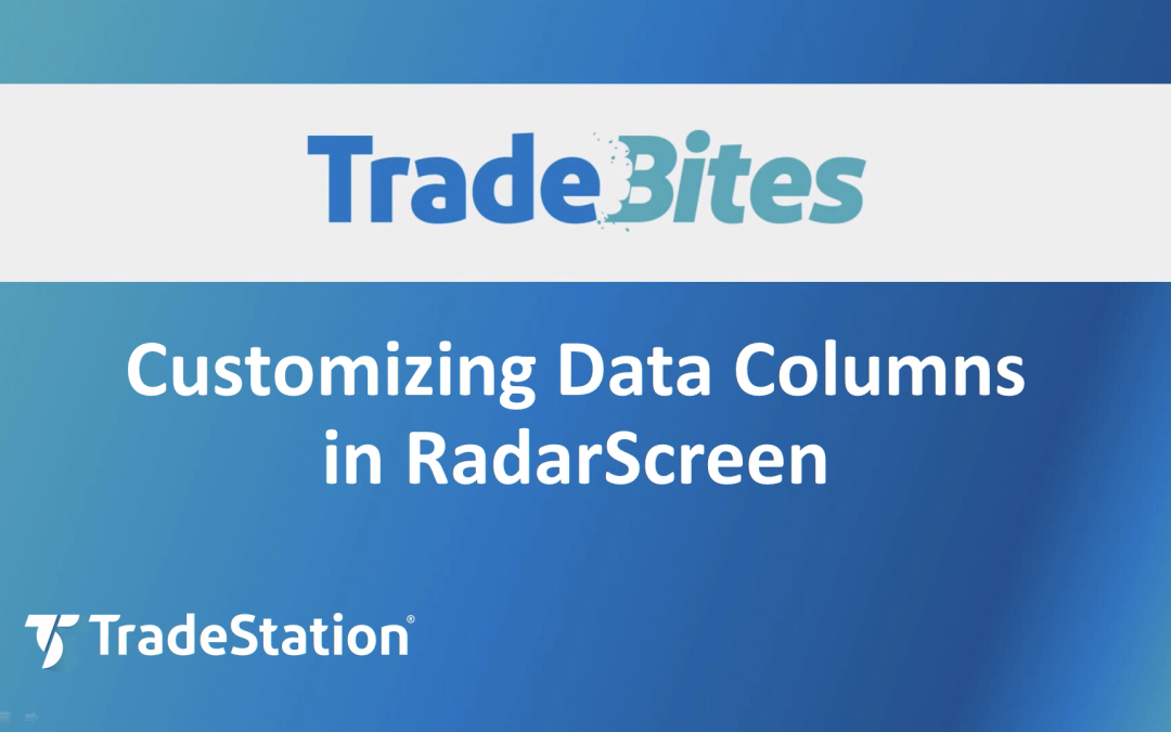 Customizing Data Columns in RadarScreen
