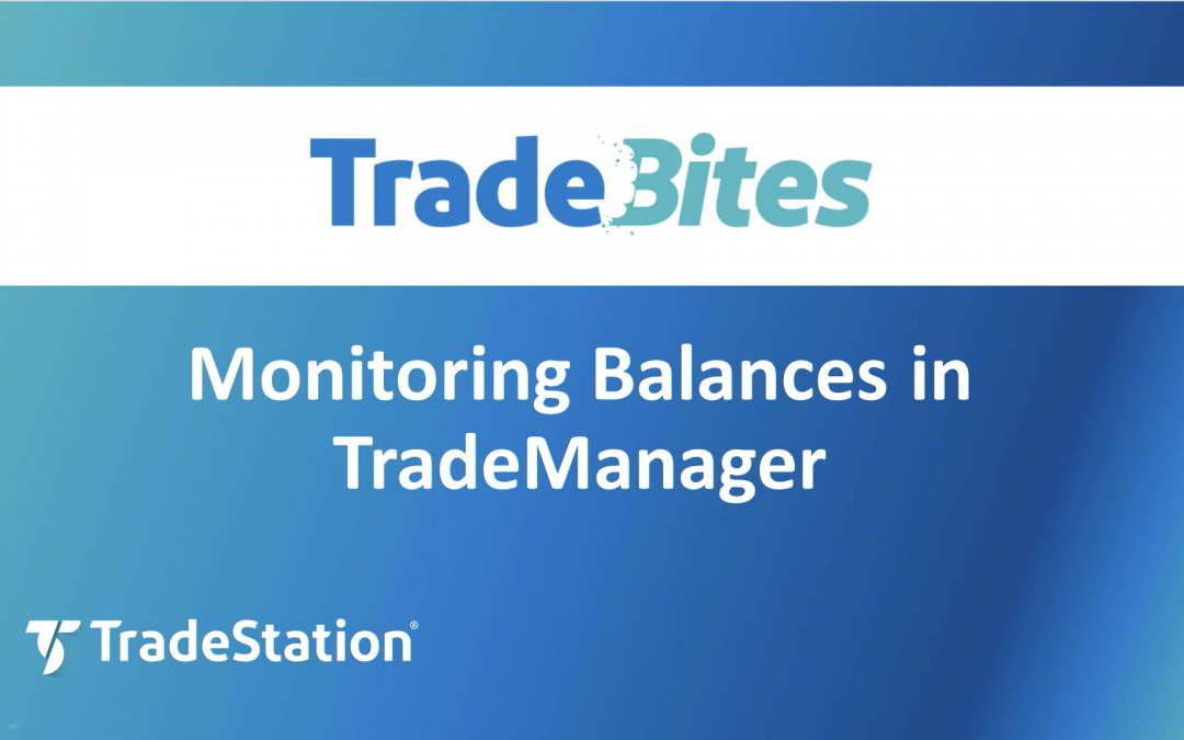 Monitor Balances in TradeManager