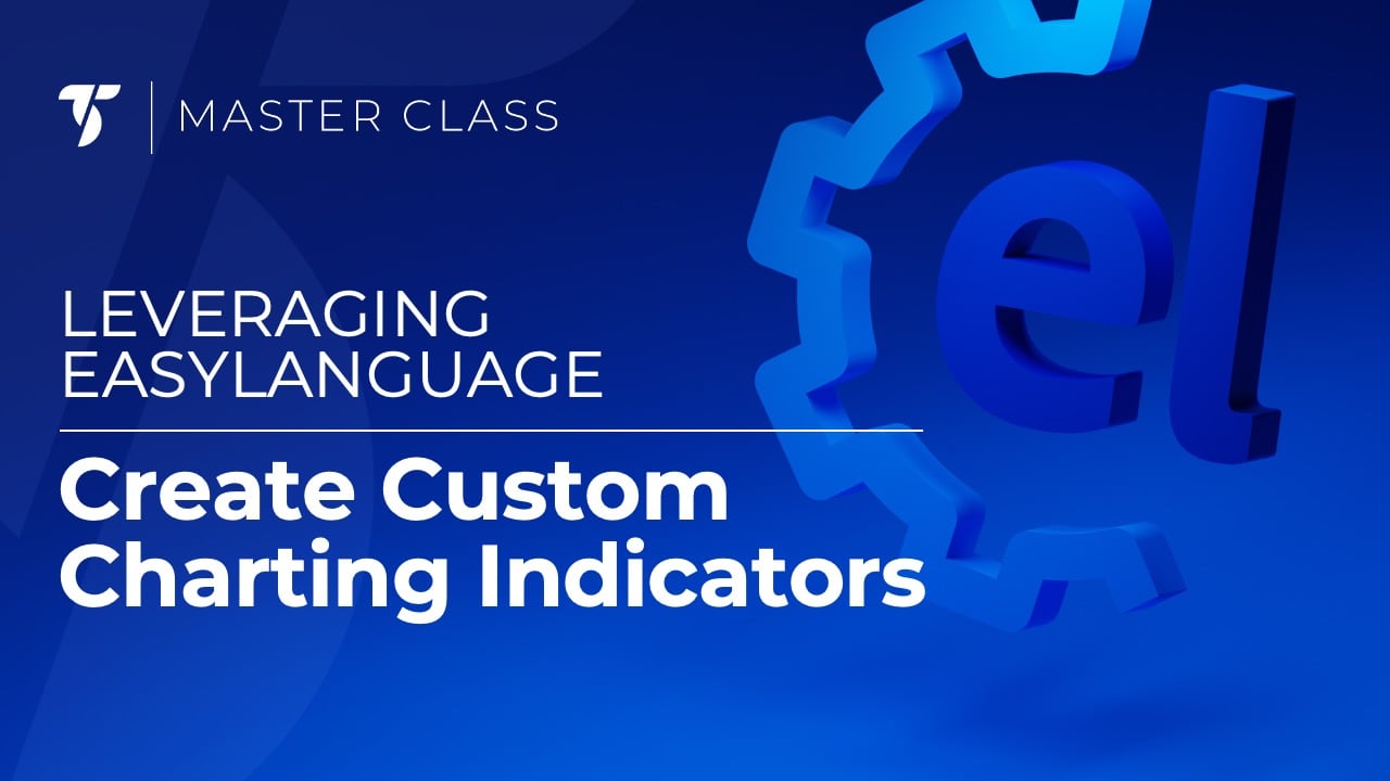Create Simple Custom Charting Indicators With EasyLanguage